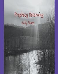 Cover image for Prophecy Returning
