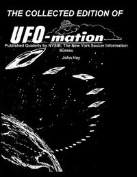 Cover image for THE COLLECTED EDITION OF UFO-mation