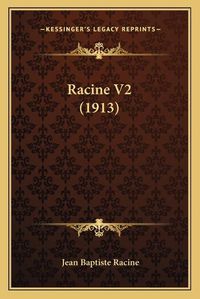 Cover image for Racine V2 (1913)