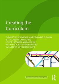 Cover image for Creating the Curriculum