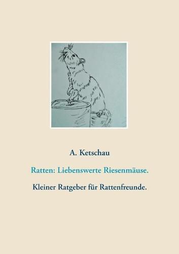 Cover image for Ratten: Liebenswerte Riesenmause.