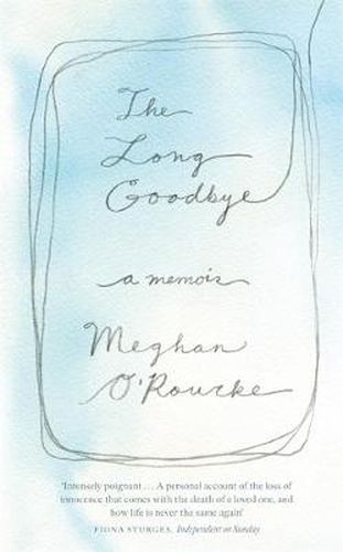 Cover image for The Long Goodbye: A Memoir