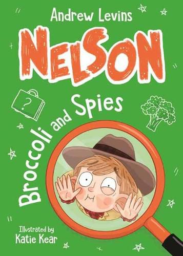 Cover image for Nelson 2: Broccoli and Spies