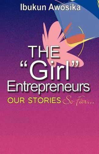 Cover image for The Girl Entrepreneurs