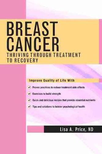 Cover image for Breast Cancer: Thriving Through Treatment to Recovery