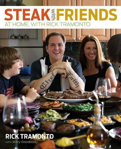 Cover image for Steak with Friends: At Home, with Rick Tramonto