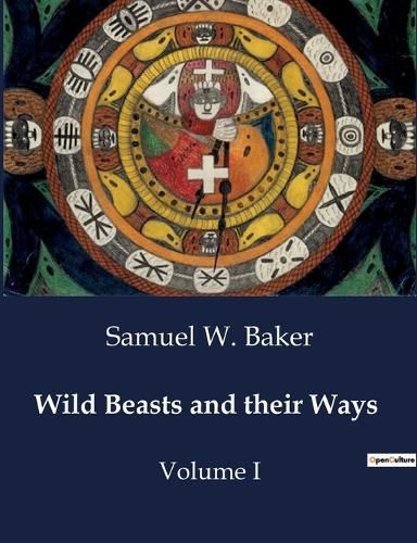 Cover image for Wild Beasts and their Ways