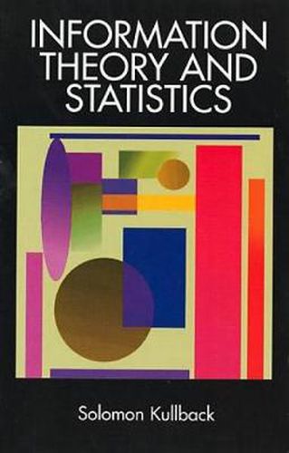 Cover image for Information Theory and Statistics