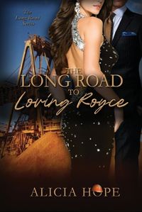 Cover image for The Long Road to Loving Royce