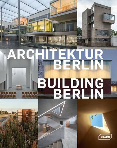 Cover image for Building Berlin, Vol. 10: The latest architecture in and out of the capital