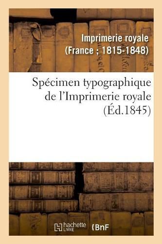 Cover image for Specimen Typographique de l'Imprimerie Royale