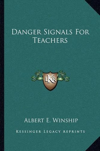 Danger Signals for Teachers