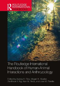 Cover image for The Routledge International Handbook of Human-Animal Interactions and Anthrozoology