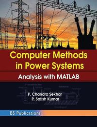 Cover image for Computer Methods in Power Systems: Analysis with MATLAB