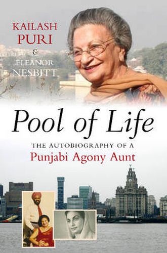 Cover image for Pool of Life: The Autobiography of a Punjabi Agony Aunt