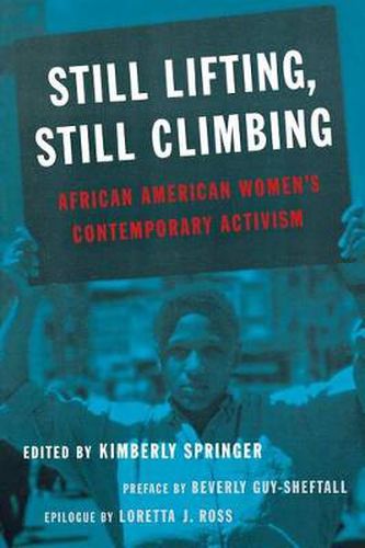 Cover image for Still Lifting, Still Climbing: African American Women's Contemporary Activism