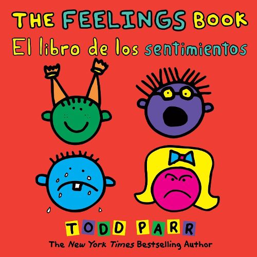 Cover image for The Feelings Book / El libro de los sentimientos (Bilingual edition)