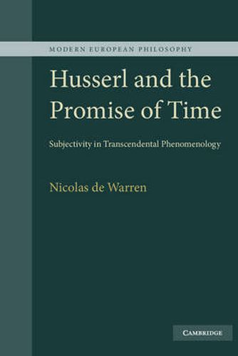 Husserl and the Promise of Time: Subjectivity in Transcendental Phenomenology