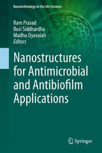 Cover image for Nanostructures for Antimicrobial and Antibiofilm Applications