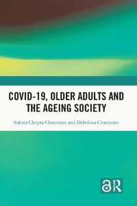 Cover image for Covid-19, Older Adults and the Ageing Society