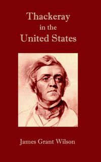 Cover image for Thackeray in the United States