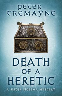 Cover image for Death of a Heretic  (Sister Fidelma Mysteries Book 33)