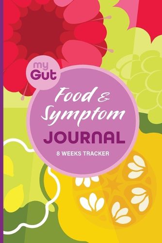 Cover image for My Gut Food & Symptom Journal