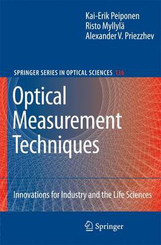 Cover image for Optical Measurement Techniques: Innovations for Industry and the Life Sciences