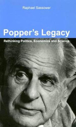 Cover image for Popper's Legacy: Rethinking Politics, Economics, and Science