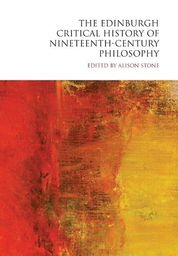 Cover image for The Edinburgh Critical History of Nineteenth-Century Philosophy