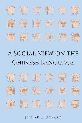 Cover image for A Social View on the Chinese Language