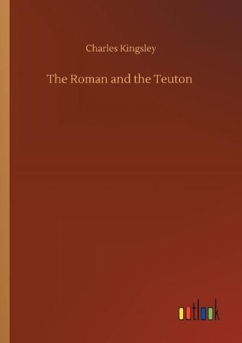 Cover image for The Roman and the Teuton