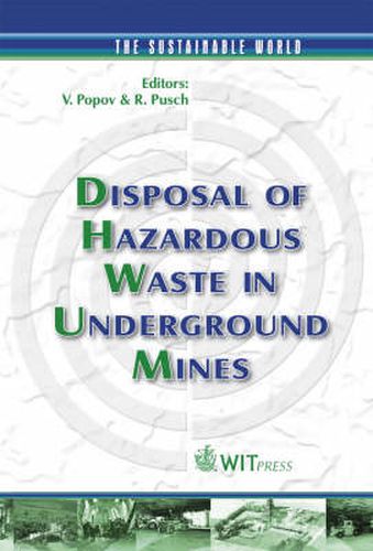 Cover image for Disposal of Hazardous Waste in Underground Mines