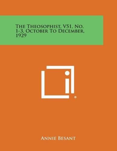 Cover image for The Theosophist, V51, No. 1-3, October to December, 1929