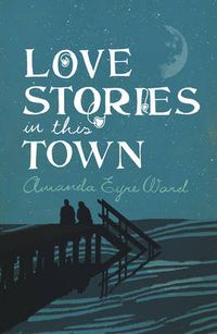 Cover image for Love Stories in this Town