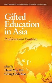 Cover image for Gifted Education in Asia: Problems and Prospects