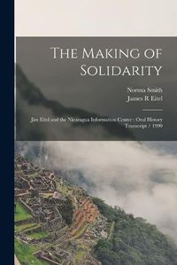 Cover image for The Making of Solidarity