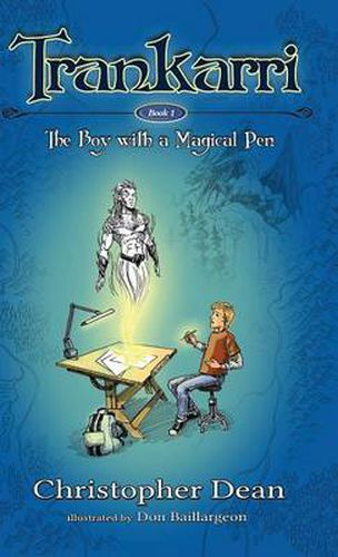 Trankarri: The Boy With A Magical Pen