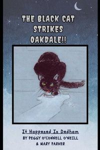 Cover image for The Black Cat Strikes Oakdale