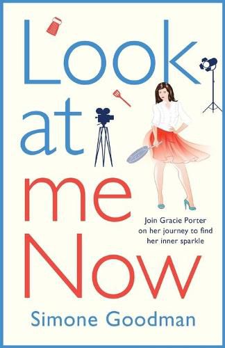 Look At Me Now: A sassy, laugh-out-loud romantic comedy