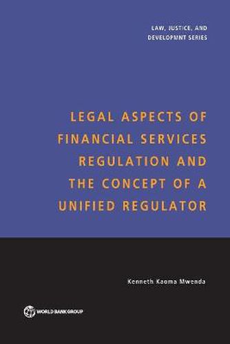 Cover image for Legal Aspects of Financial Services Regulation and the Concept of a Unified Regulator