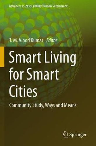 Cover image for Smart Living for Smart Cities: Community Study, Ways and Means