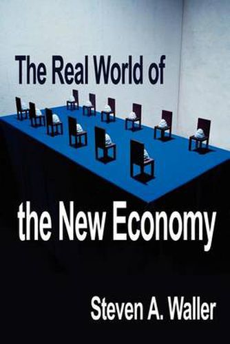 Cover image for Real World of the New Economy