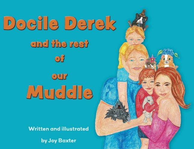 Cover image for Docile Derek and the rest of our Muddle