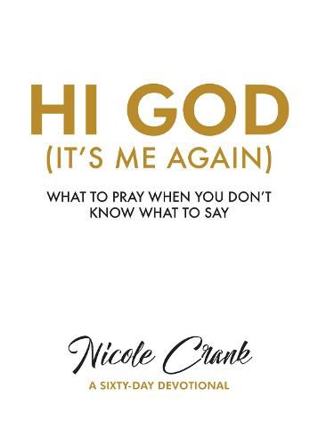 Cover image for Hi God: It's Me Again