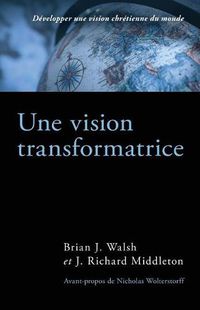 Cover image for Une Vision Transformatrice (the Transforming Vision): D