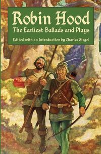 Cover image for Robin Hood: The Earliest Ballads and Plays