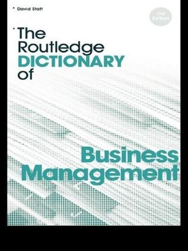 Cover image for The Routledge Dictionary of Business Management