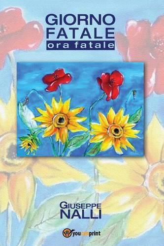 Cover image for Giorno Fatale. Ora Fatale