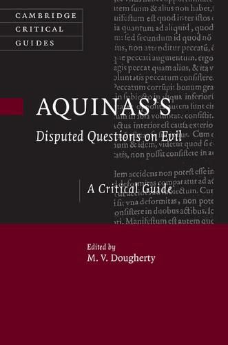 Aquinas's Disputed Questions on Evil: A Critical Guide